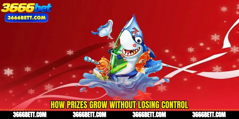 How prizes grow without losing control