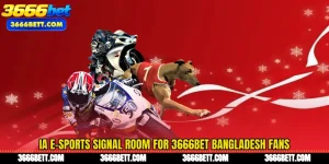 IA E-Sports Signal Room for 3666Bet Bangladesh Fans